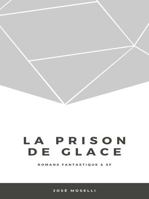 cover image of La Prison de glace